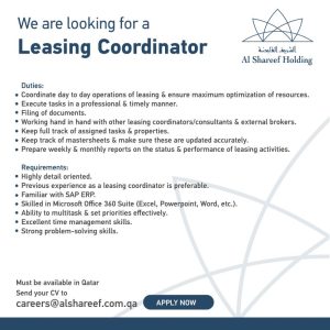 Al Shareef Holding is looking for a skilled Leasing Coordinator